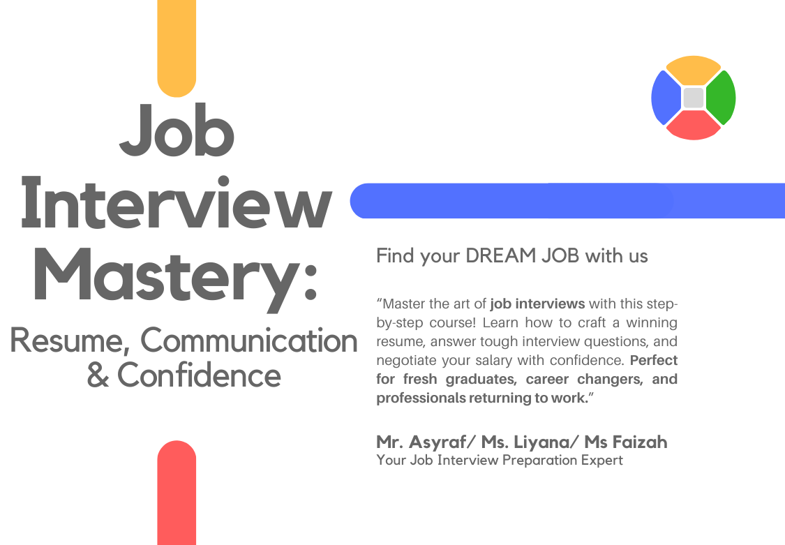 Job Interview Mastery: Resume, Communication & Confidence